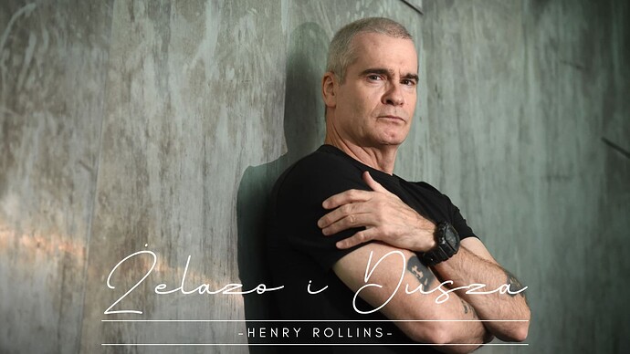 Henry_Rollins-Żelazo_i_Dusza